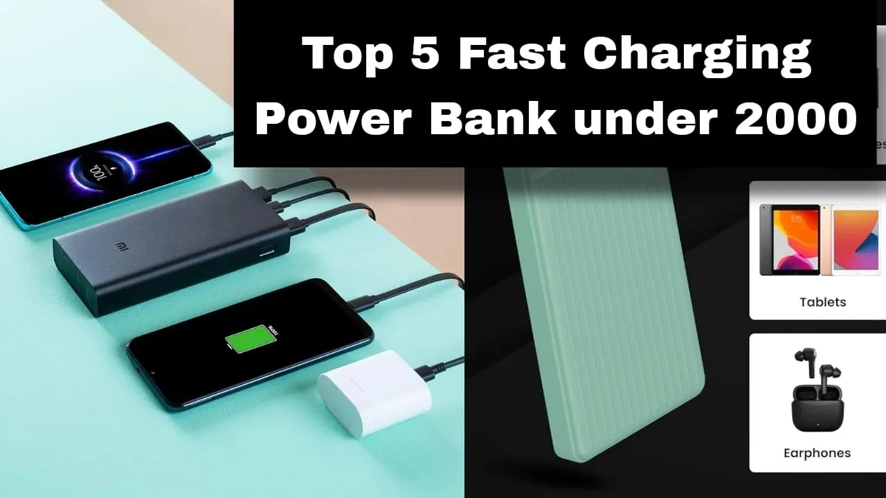 Top 5 Fast Charging Power Bank under 2000